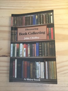 Discovering Book Collecting - John Chidley